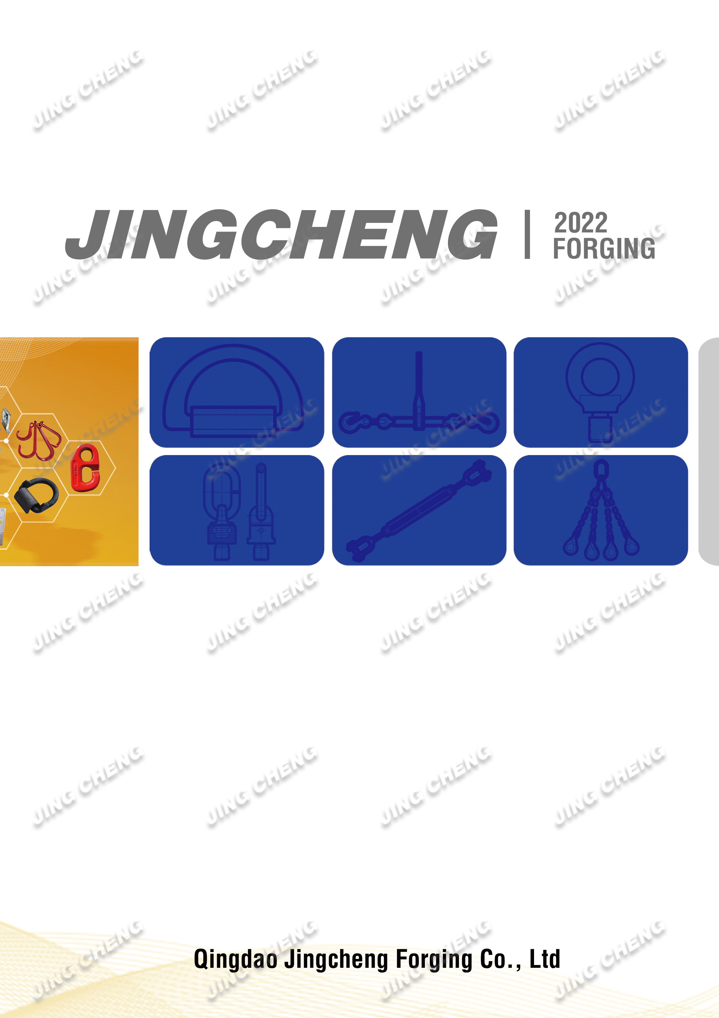 JINGCHENG-FORGING-PRODUCTS-CATALOG-2022 JINGCHENG-FORGING-PRODUCTS-CATALOG-2022