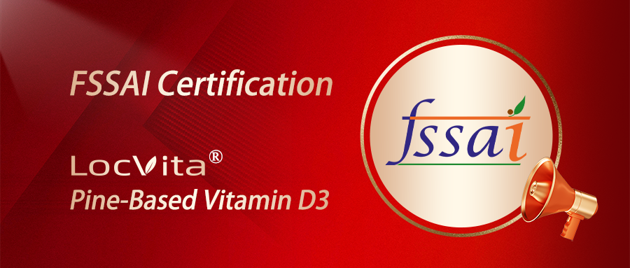 FSSAI Certification! LocVita® Pine-Based Vitamin D3 Enters Indian Nutritional Market