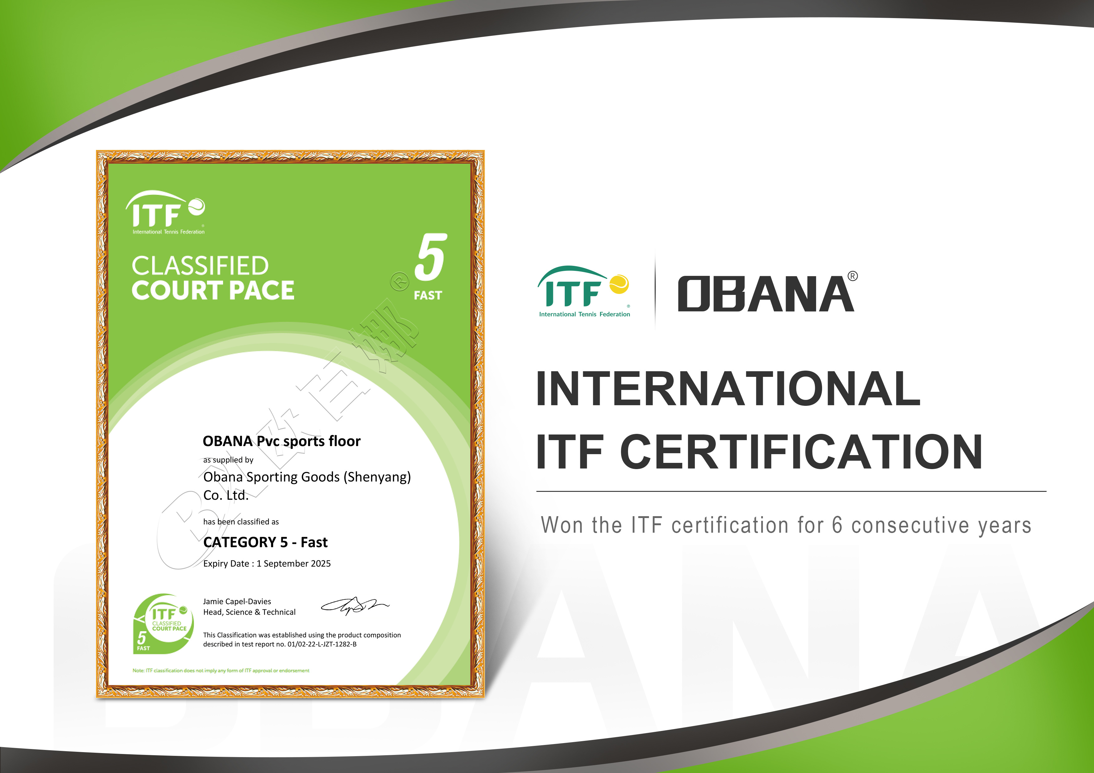 OBANA Successfully Obtained ITF Certification