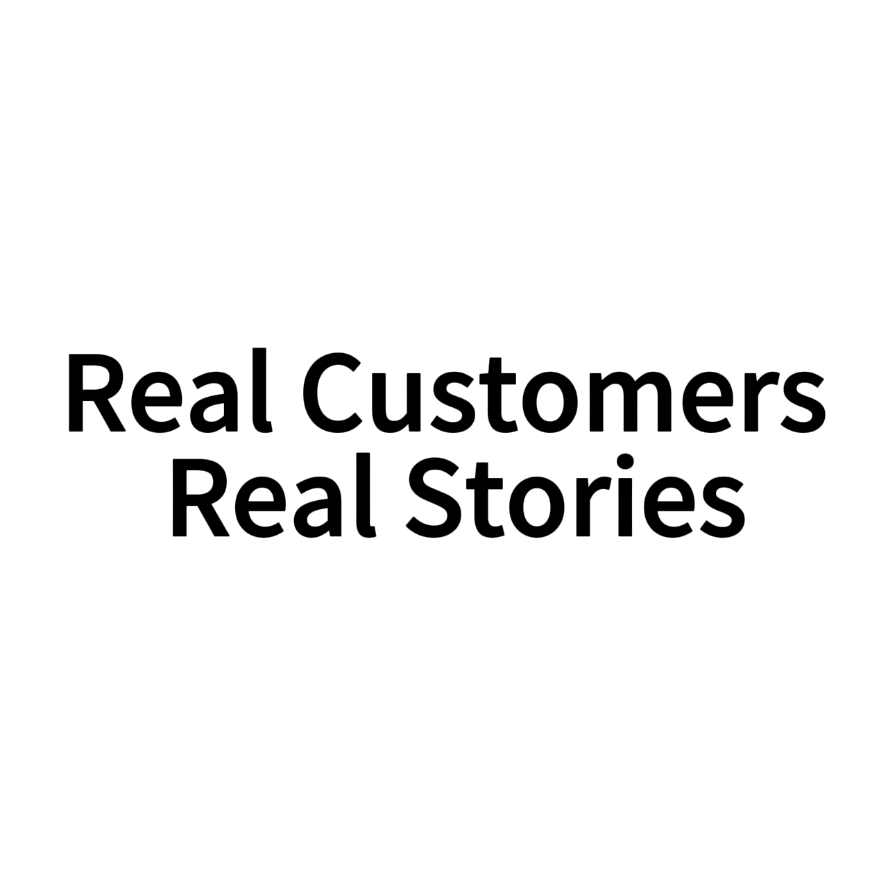 Real Customers, Real Stories: Love from Around the World