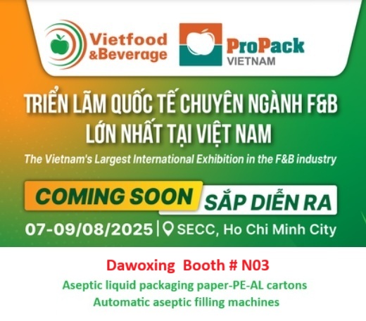 Aug. 7-9 2025 VIETFOOD & BEVERAGE ‑ PROPACK VIETNAM