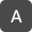 A A
