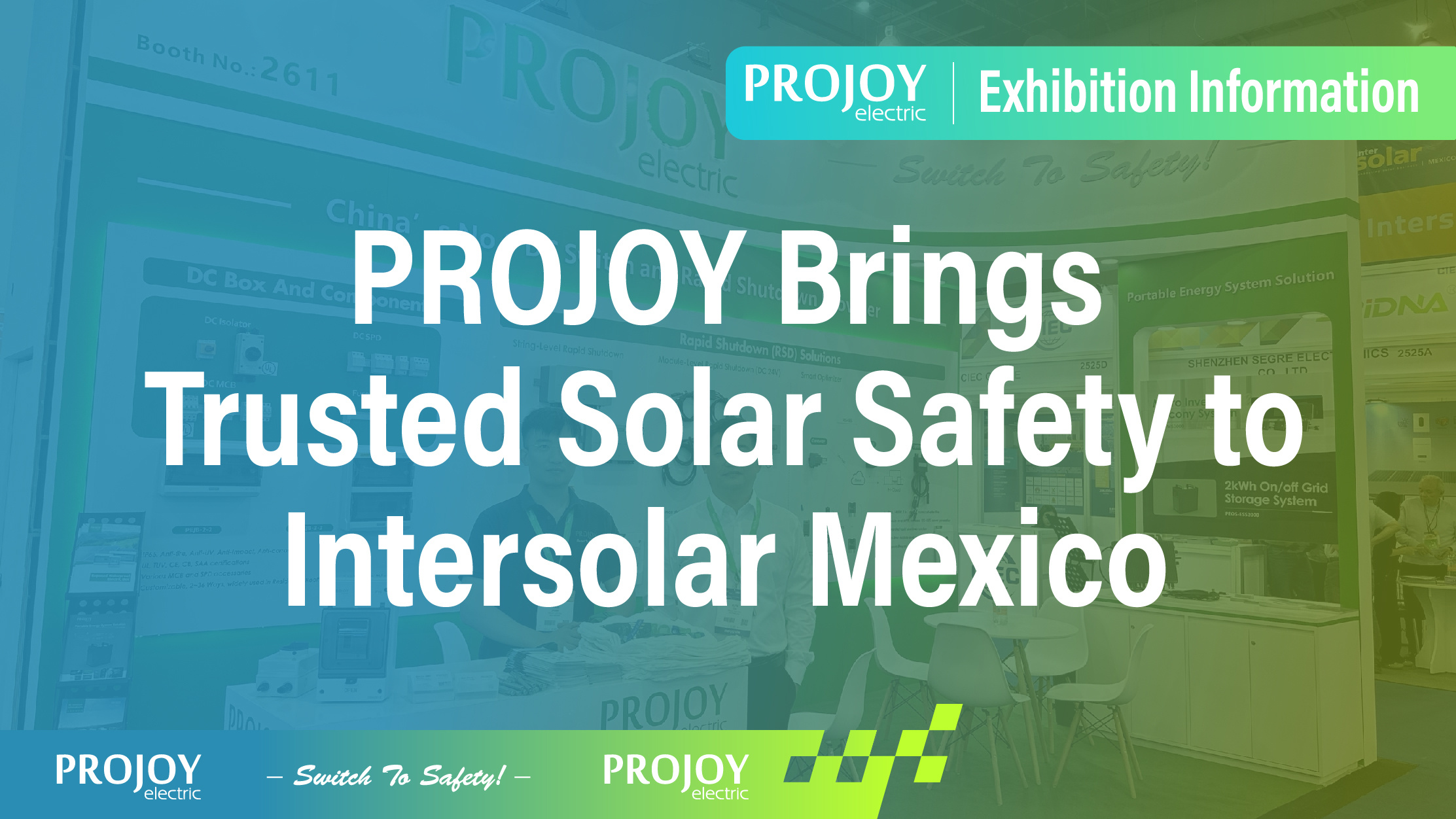 PROJOY Brings Trusted Solar Safety to Intersolar Mexico