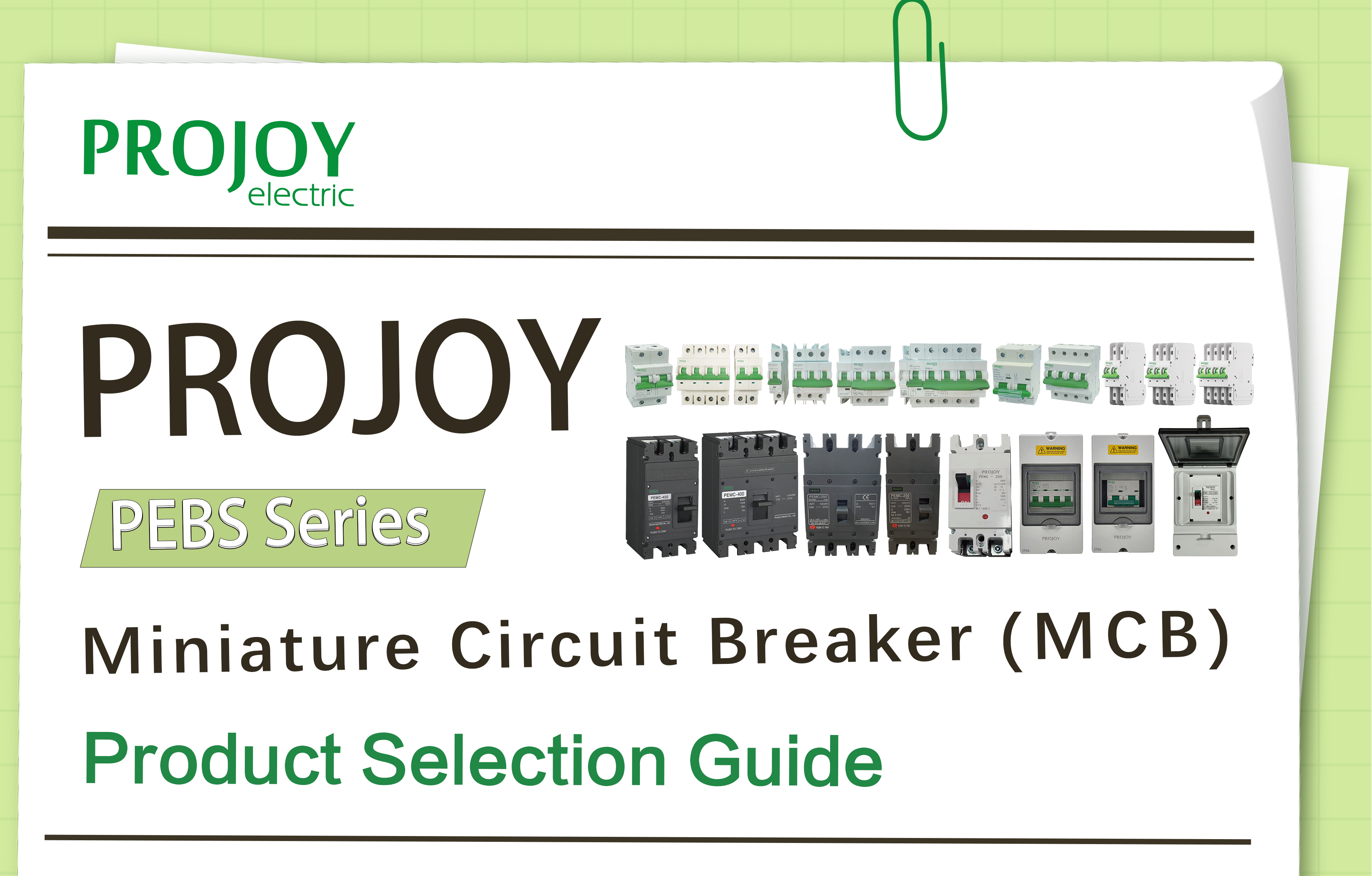 Product Selection Guide: PROJOY PEBS Series Miniature Circuit Breaker