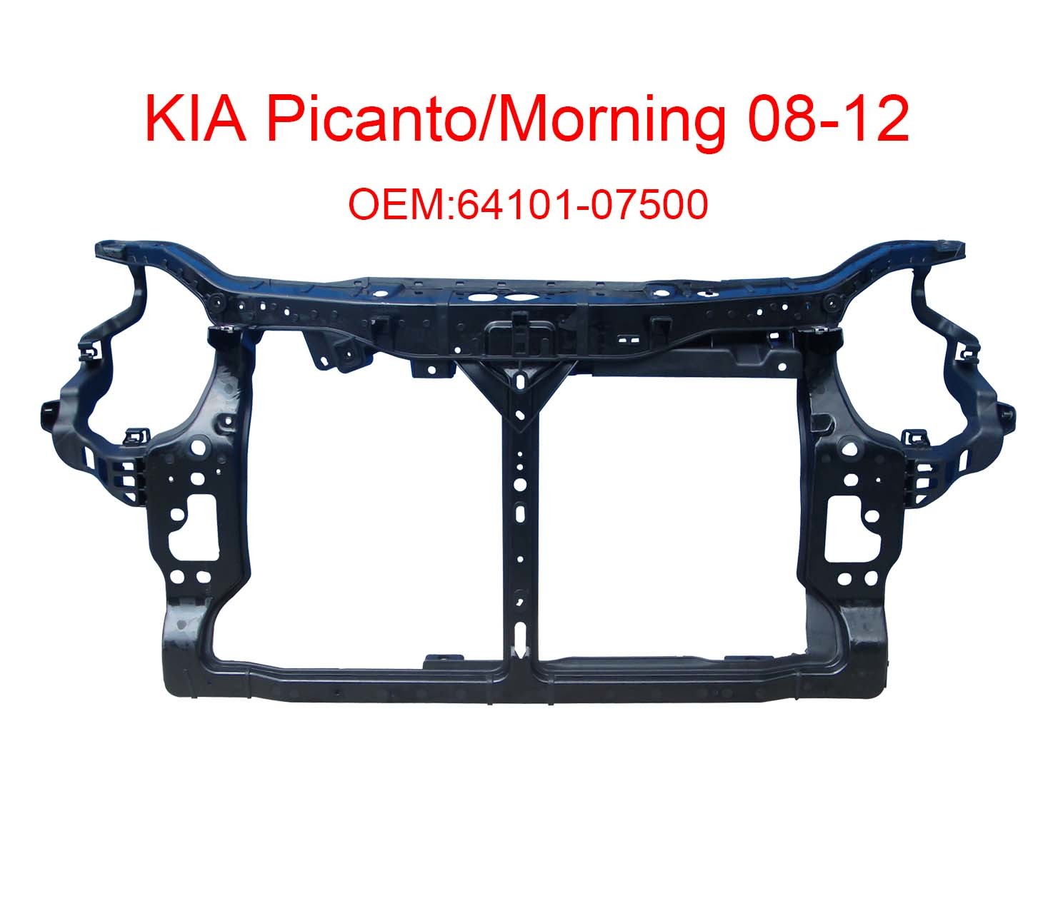 Kia picanto Morning 08-12 64101-07500 radiator support