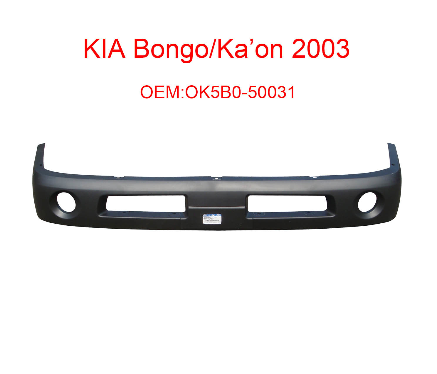 Kia Bongo 02-05 OK5B0-50031 front bumper