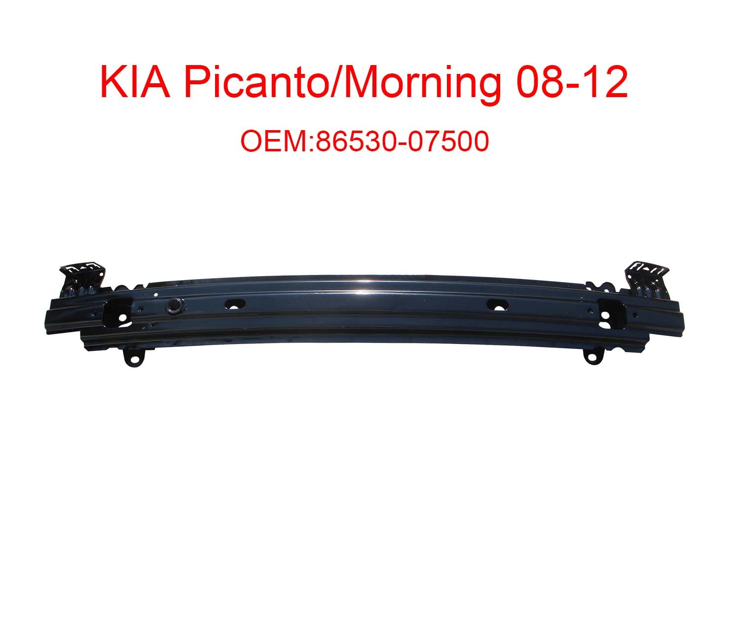 Kia picanto Morning 08-12 86530-07500 front bumper support