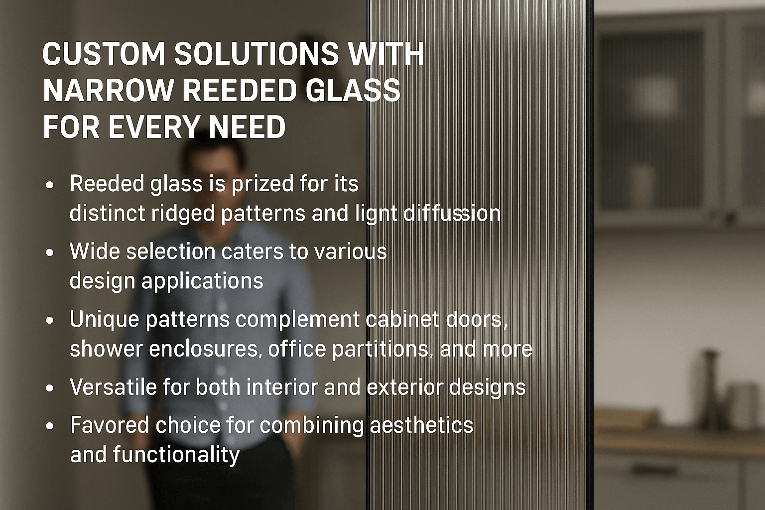 Modern space with reeded glass partition