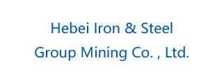 Hebei Iron & Steel Group Mining Co. , Ltd.