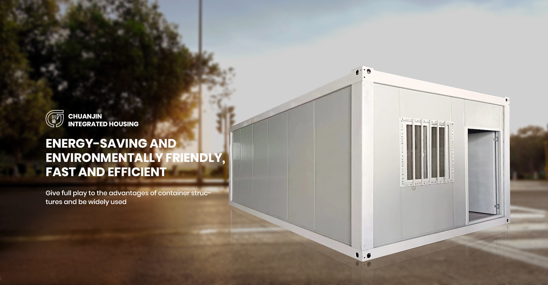 Hebei Chuanjin Integrated Housing Manufacturing Co., Ltd.