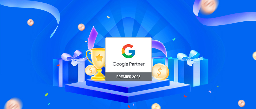 中企跨境斩获2025 Google 合作伙伴最高荣誉 出海营销服务实力持续被认可！