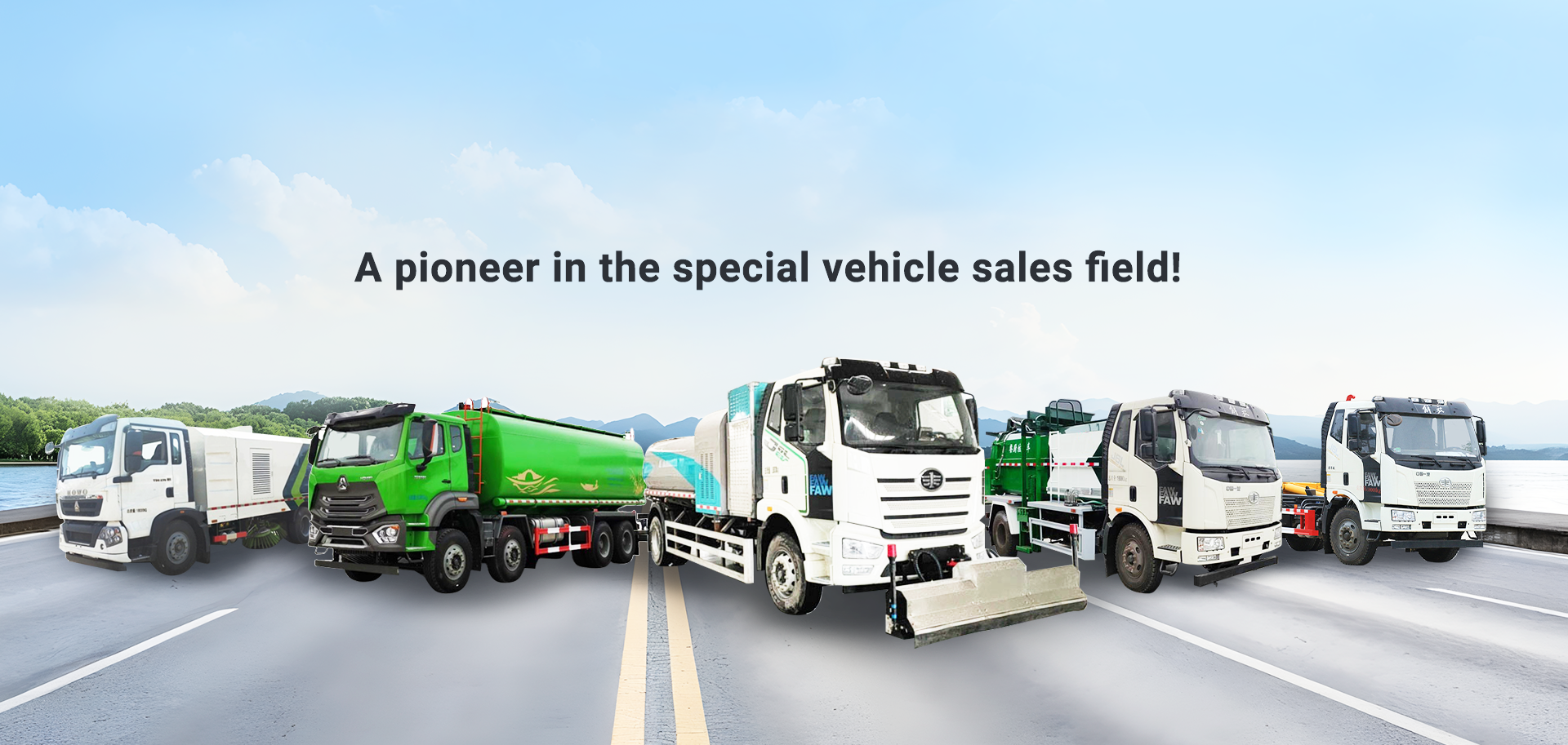 A pioneer in the special vehicle sales field!