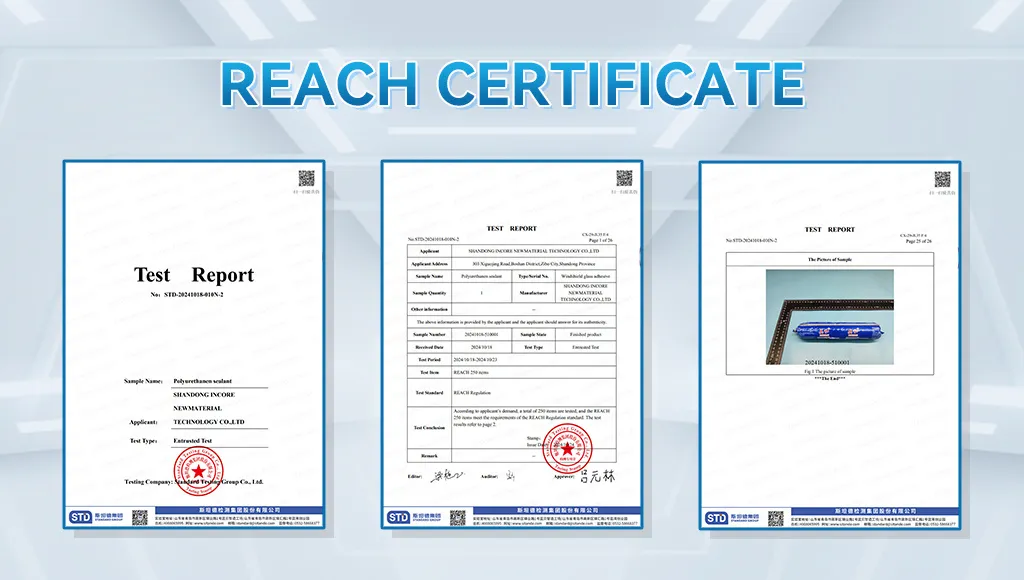 Shandong Incore REACH Certificate Test Report Polyurethane Sealant