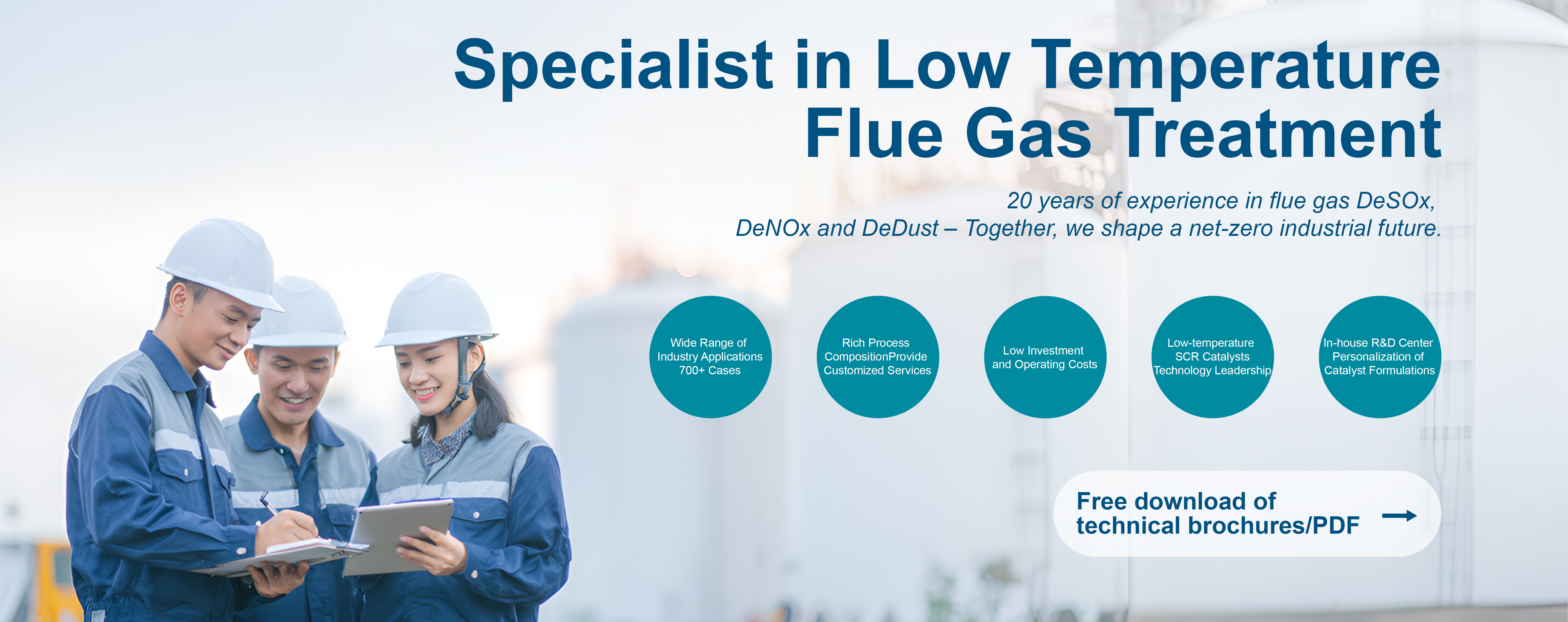 Specialist in Low Temperature Flue Gas Treatment