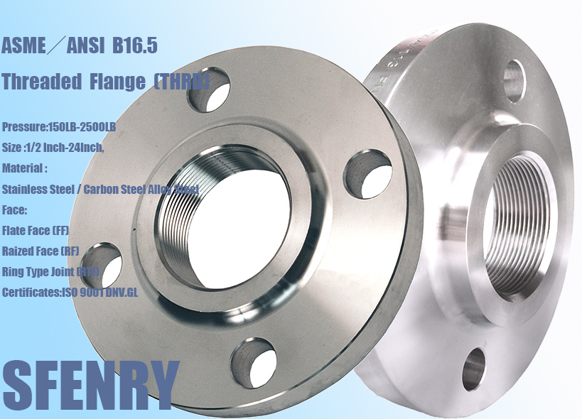 ASME B16.5 美标螺纹法兰，150LB-2500LB