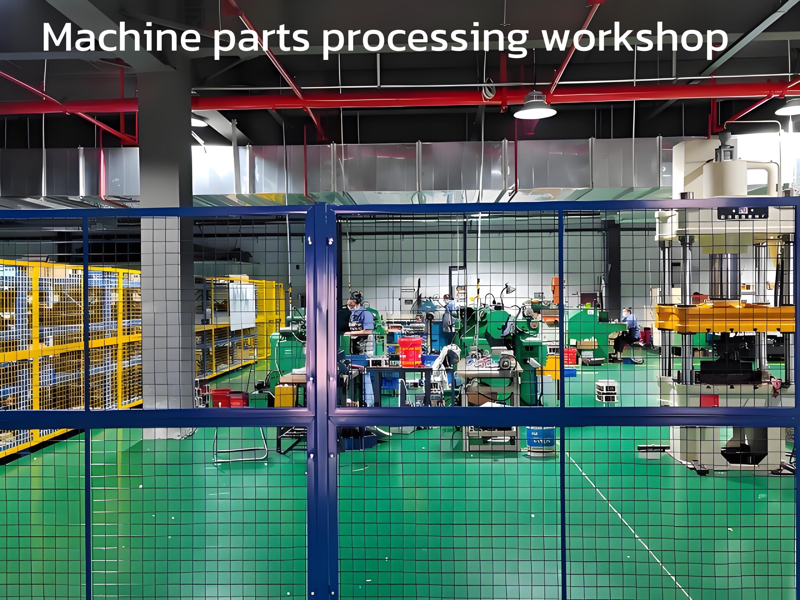 Machine parts processing workshop Machine parts processing workshop