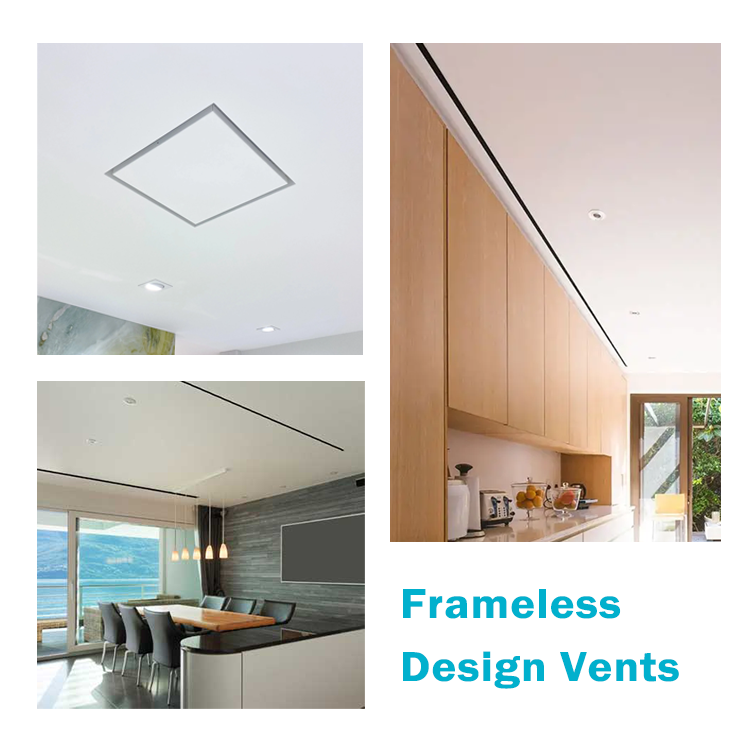 Frameless Design Vents
