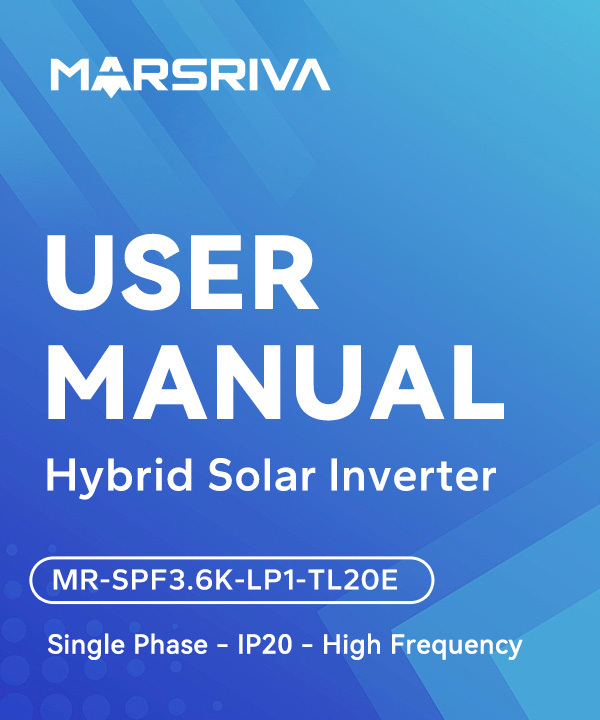 User Manual-SPF3.6K-LP1-TL20E