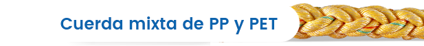 Cuerda mixta de PP y PET