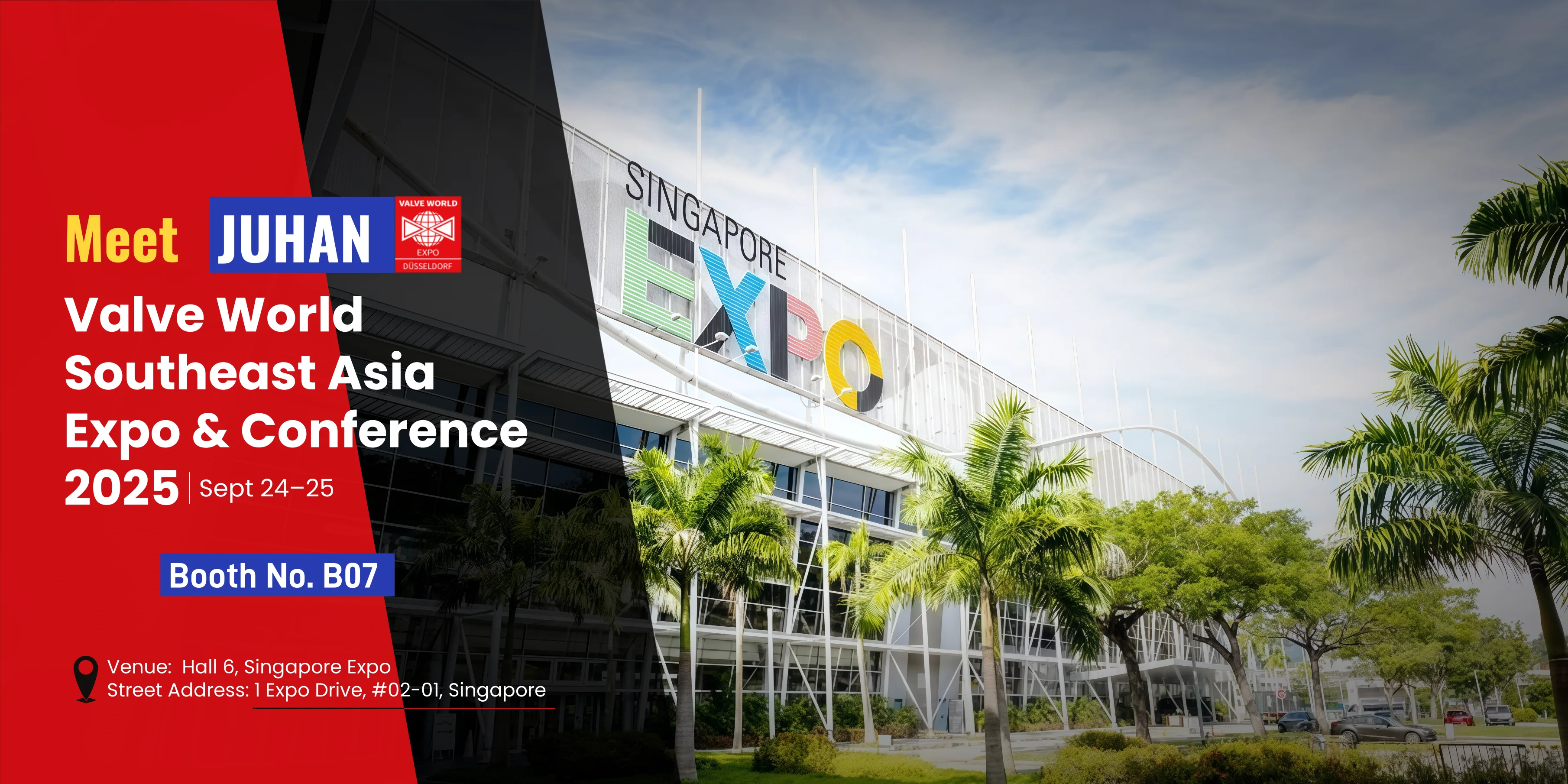 Meet JUHAN at Valve World Southeast Asia 2025