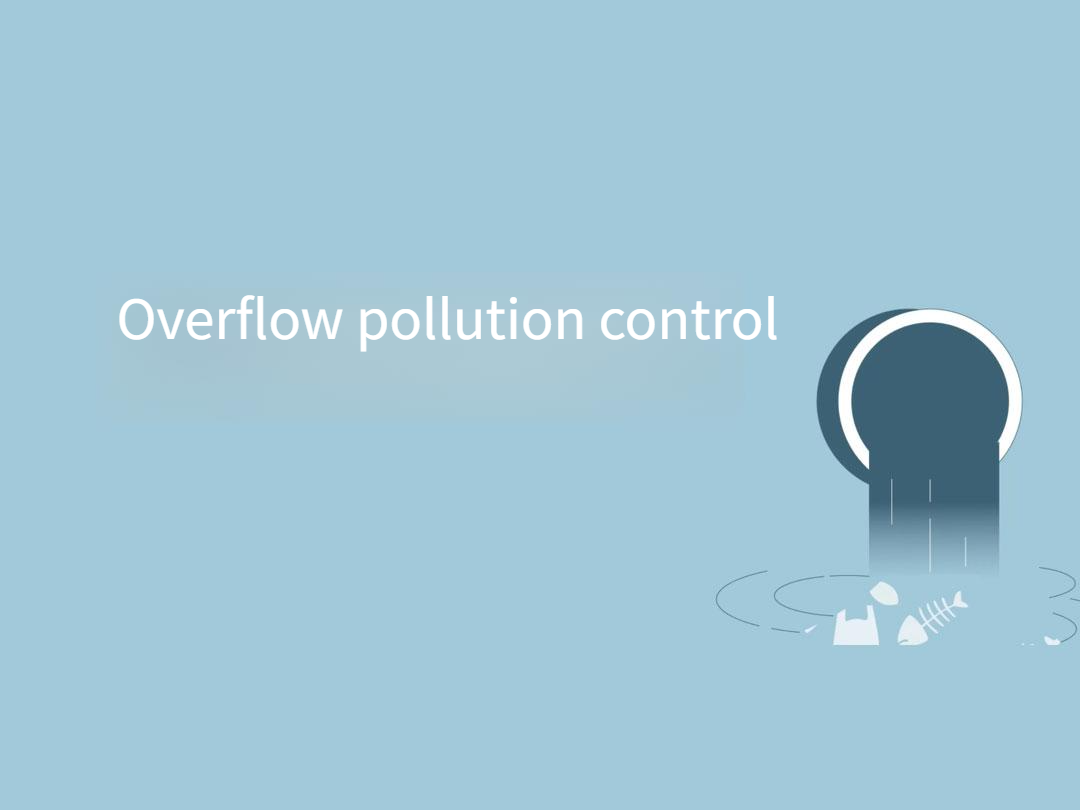 Overflow pollution control Overflow pollution control