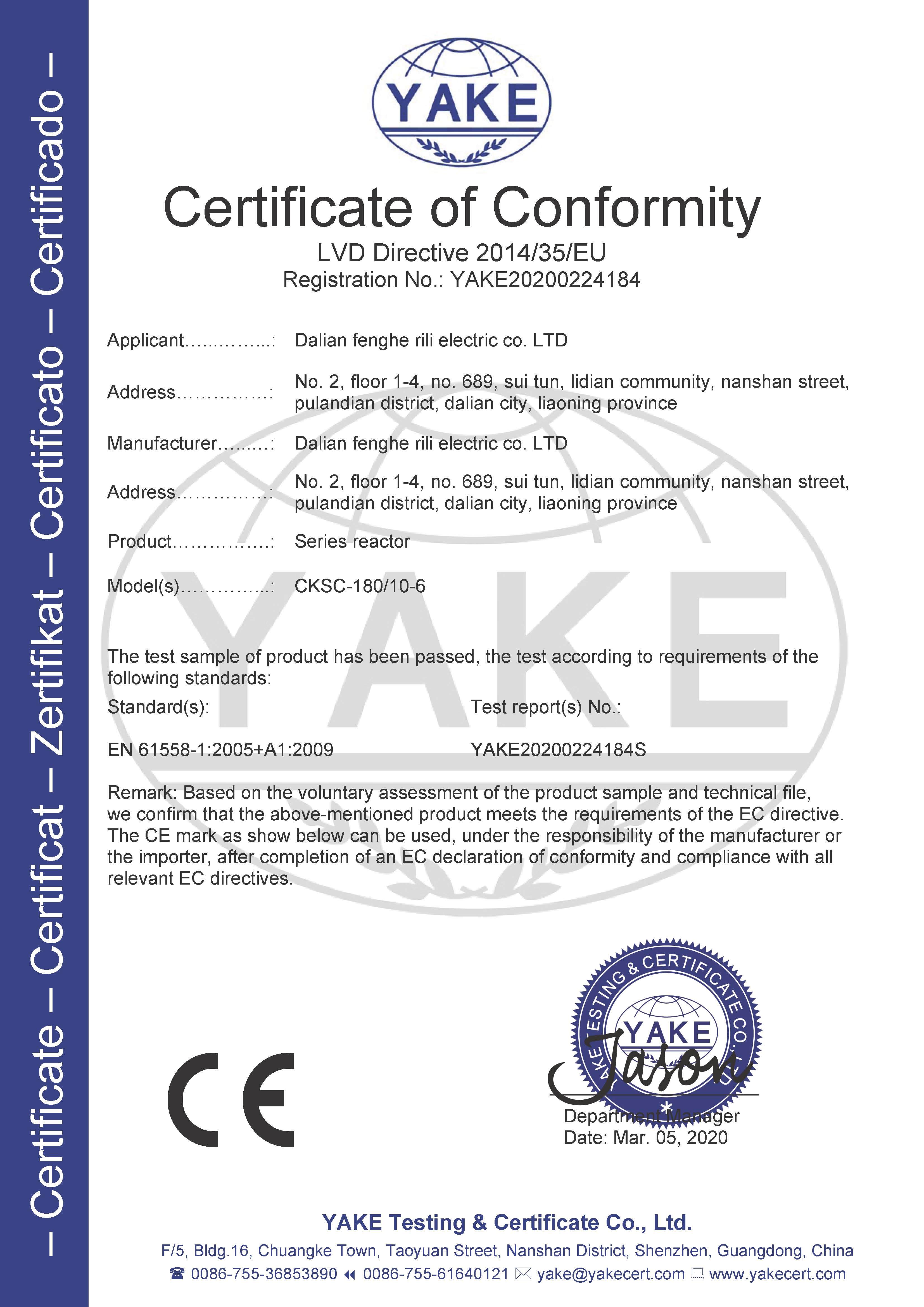 Certificate of Conformity of Series Reactor with CE mark Certificate of Conformity of Series Reactor with CE mark