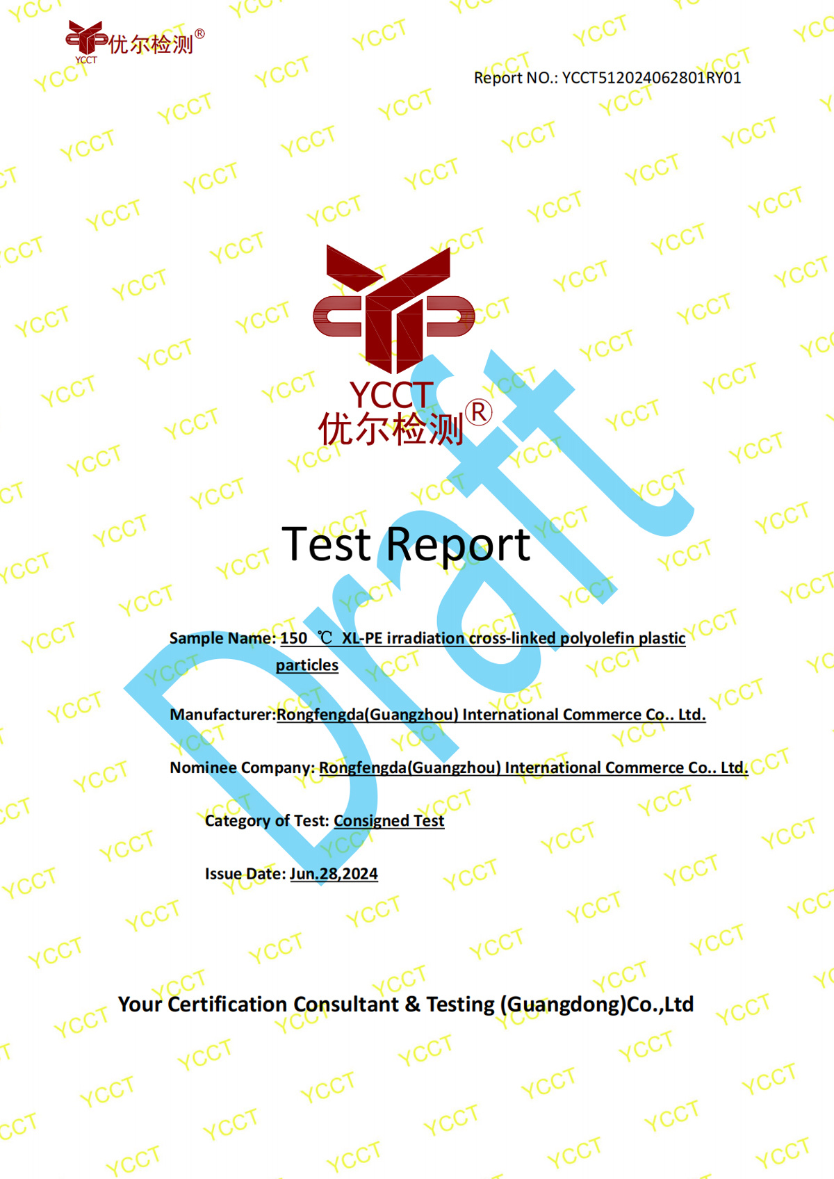 YCCT Test Report for XLPE VW-1 Flame retardant YCCT Test Report for XLPE VW-1 Flame retardant
