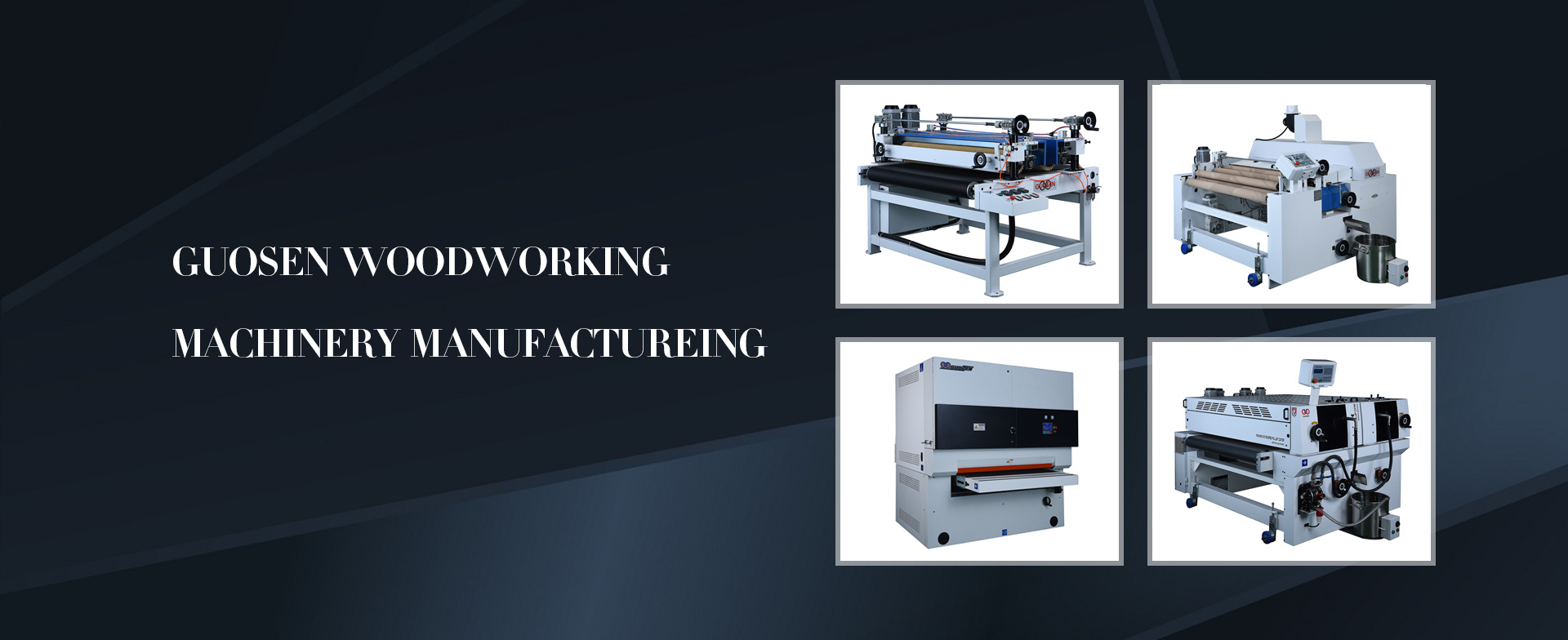 Dalian Guosen Woodworking Machinery Manufacturing Co., Ltd.