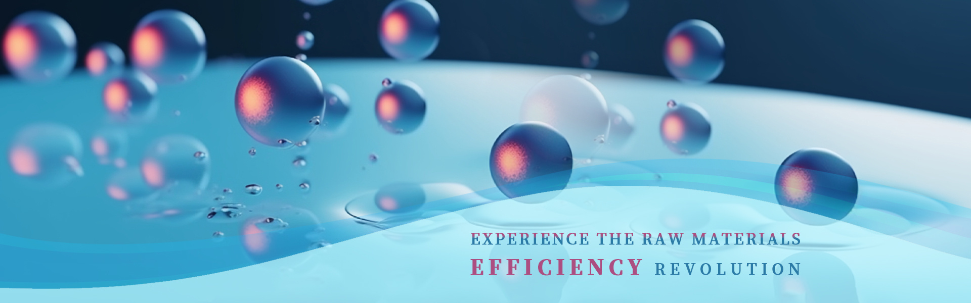 EXPERIENCE THE FEEDSTOCK EFFICIENCY REVOLUTION