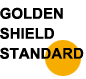 Golden Shield Standard