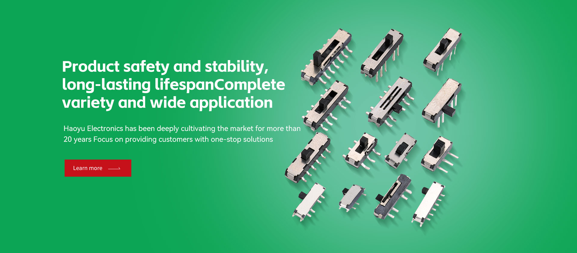 Product safety and stability, long service life, complete variety, wide application