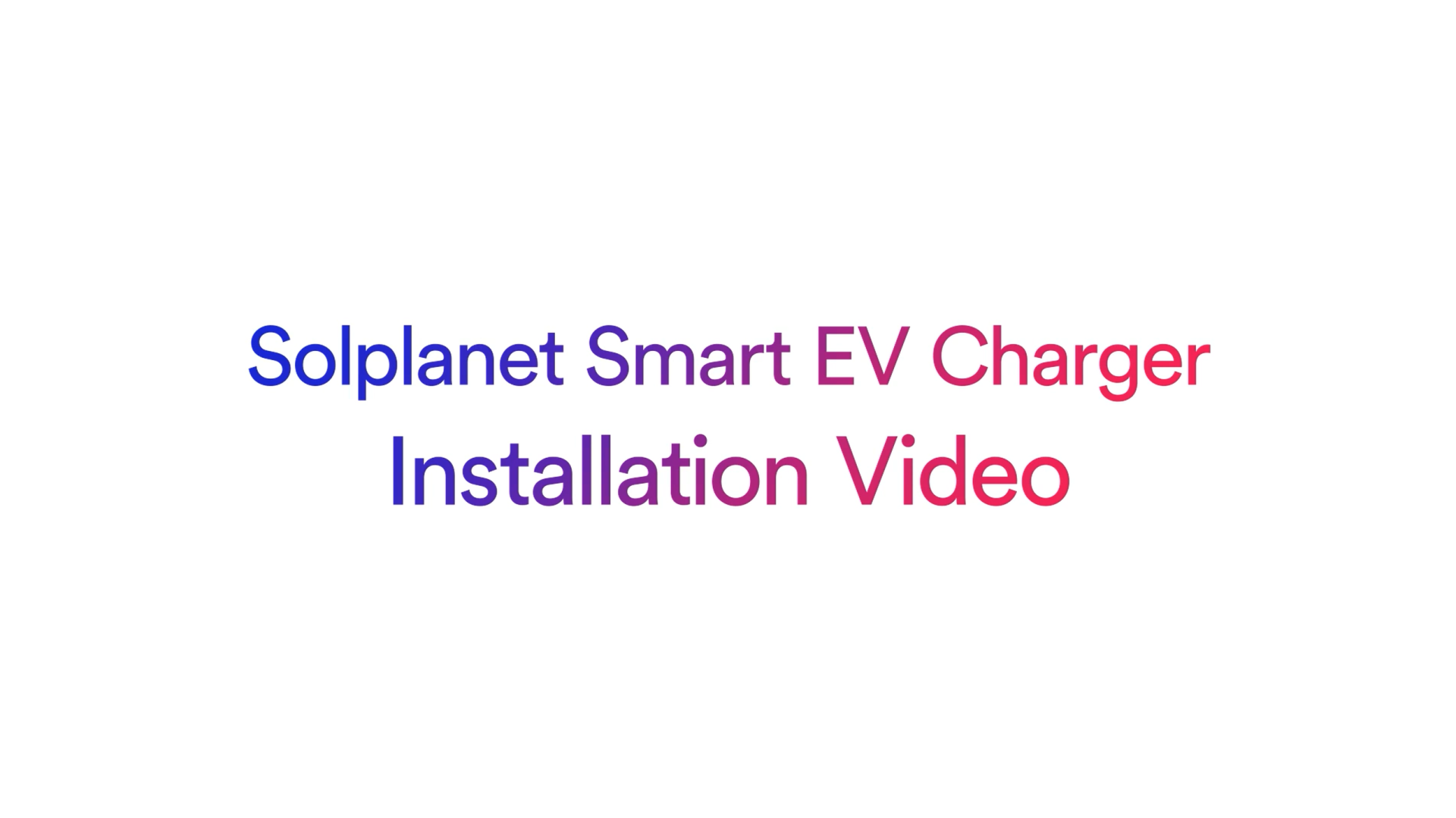 EVcharger(Cable_Version)_Installation Video EVcharger(Cable_Version)_Installation Video