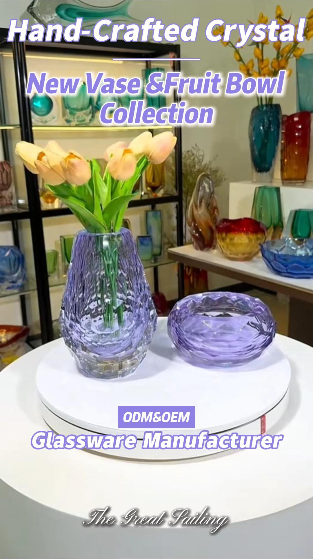Discover the Art of Hand-Crafted Crystal: ZGS Glass Introduces New Vase and Fruit Bowl Collection